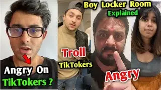 CarryMinati Angry on TikTokers ? | Boys Locker Room Explained | Harsh Beniwal Troll TikTokers