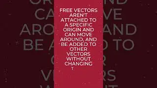 01 (b). Types of Vectors: Unit Vector, Free Vector and Position Vector, Null Vector - Vectors