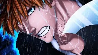 Bleach [AMV] never too late