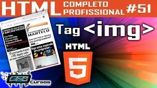 Tag img - inserindo imagens na página web - Curso de HTML Completo e Profissional #51