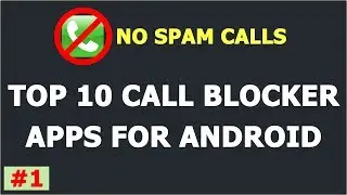 Best Call Blocker Apps For Android | Top 10 Call Blocker App List (Free) (Hindi)