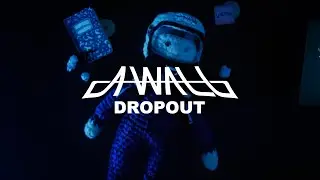 A-Wall - Dropout (Official Music Video)