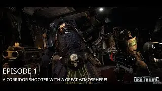 Space Hulk: Deathwing - Episode 01: A Corridor Shooter with a great atmosphere!