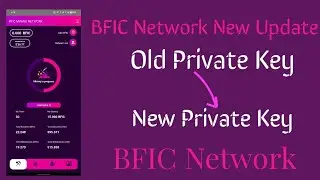 BFIC Network Private Key Change Update | BFIC New Private Key | Step by Step Process | BFIC Update |