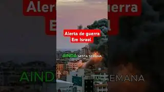 Alerta de guerra em Israel ainda esta semana #bíblia #Israel