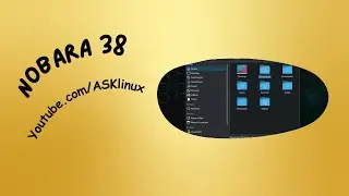Nobara 38 | Installation and First Impressions