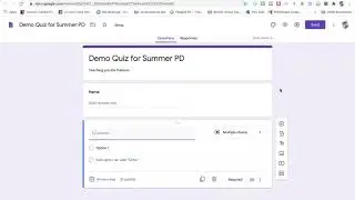 Google Forms PD Recording   Summer Program