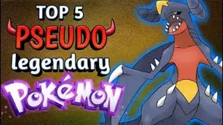 Top 5 best Pseudo Legendary Pokemons | Hindi | Pokebroś