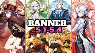 Genshin Impact 5.1-5.4 Banners Update: Neuvilette Rerun, Hu Tao, Arlecchino , & Xilonen Confirmed!