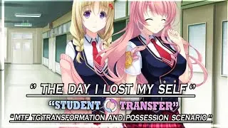 Student Transfer | The Day I Lost My Self Scenario | MTF Possession | Part 14 | Gameplay #730