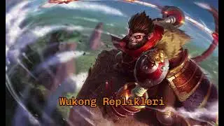 Wukong Replikleri (Türkçe) || League of Legends