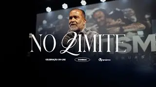 No Limite | Pr. Wilson Maia