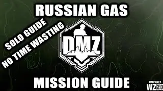 DMZ Russian Gas Mission Guide (Solo) Gas & Validate Location
