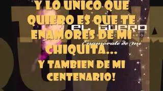 Enamorate De Mi-El Guero Y Su Banda Centenario