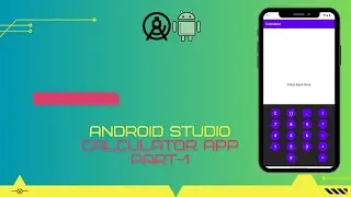 Calculator App Part-1 : Designing Layout | Android Studio | JAVA