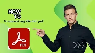 how to convert any file to pdf