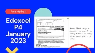 Edexcel IAL P4 January 2023 Exam Paper