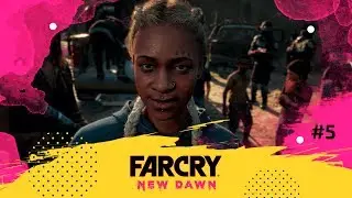 ПОБЕГ ► Far Cry New Dawn #5