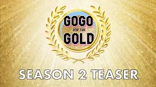 Gogo For the Gold Season 2 Tease