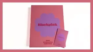 blackpink 2022 welcoming collection unboxing