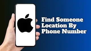 How To Find Someone Location By Phone Number
