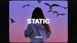 Steve Lacy - Static (Lyrics)