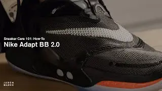 SNEAKER CARE 101: HOW-TO CLEAN NIKE ADAPT BB 2.0
