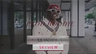 Lil Yachty Type Beat - Sky View  ( Prod. Hoodie Beats )