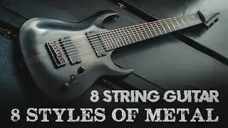 8 String Guitar - 8 Styles of Metal // Agile Septor Elite 828