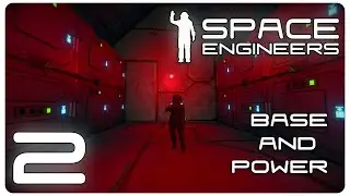 Space Engineers - Basic base has started and the battery rooms are complete - Episode 2