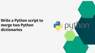 Write a Python script to merge two Python dictionaries