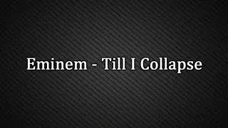 Eminem - Till i collapse ( Text)