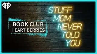 Book Club: Heart Berries | STUFF MOM NEVER TOLD YOU