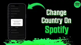 How To Change Spotify Country | Step By Step