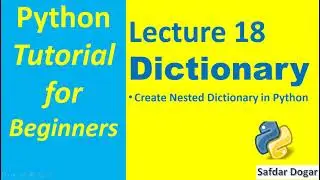 How to Create Nested Dictionary in Python | Python Tutorial for Beginners