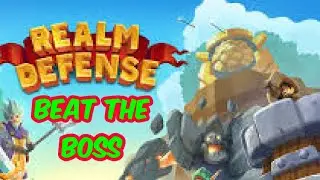 Realm Defense / Stage 10 / Beat the Boss