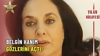 Belgin Hanım Gözlerini Açtı! - Yılan Hikayesi Özel Klip