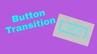 Easy Button Hover Transition | Using Simple CSS