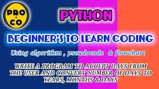 Python Program| Program to Convert Number of Days to Years, Months & Days in python
