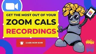 How To Make The Most Of Your Zoom Call Recording 