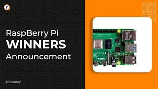 Raspberry Pi Giveaway Winners Announcement! | 6 Raspberry Pi 6 Winners!