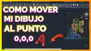 Como Mover mi Dibujo a la Cordenada 0,0,0 en AutoCad, de una manera facil y sencilla.