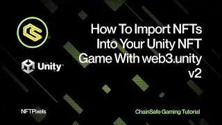 How To Import NFTs Into Your Unity NFT Game With web3.unity v2