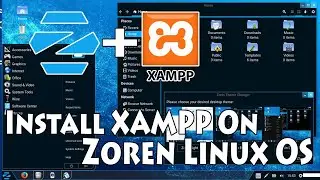 Install XAMPP on Zoren Linux OS - Step by Step Tutorial - WPStudioLab