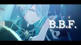【原神MMD/Genshin Impact MMD】B.B.F【アルハイゼン】
