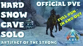 Snow Cave Solo No Cryopods - Artifact of the Strong- Ark Survival Ascended - Official PVE (FULL RUN)