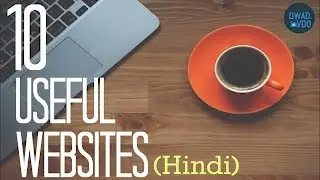 10 Amazing & Useful sites (Hindi)✔️