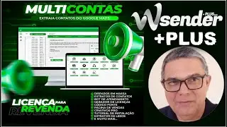 Wasender atualizado nova versão e novas funções chatbot e extrator de contatos das mídias sociais