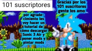tutorial de cómo descargar Sonic 3 Air y poner mods y pintar mods special 101 subs