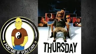 Thursday (1998) (PMIYC TV#4)